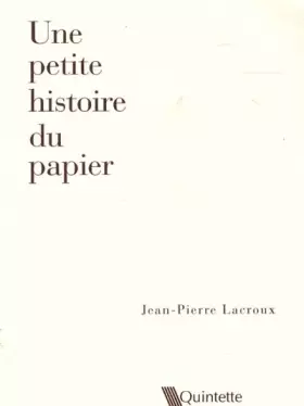 Couverture du produit · Une petite histoire du papier