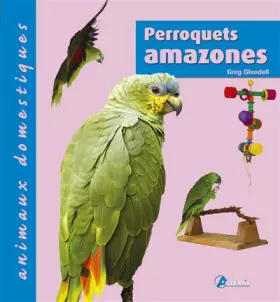 Couverture du produit · PERROQUETS AMAZONES