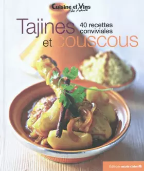 Couverture du produit · Tajines et couscous : 40 recettes conviviales