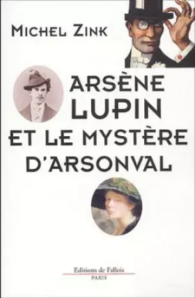 Couverture du produit · Arsène Lupin et le mystère D'Arsonval