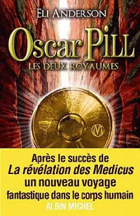Couverture du produit · Oscar Pill, Tome 2 : Les deux royaumes