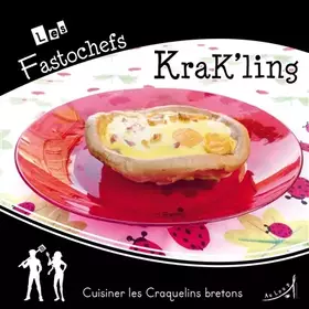 Couverture du produit · Krak'ling cuisiner les craquelins bretons