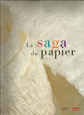 Couverture du produit · La saga du papier