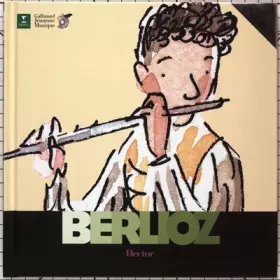 Couverture du produit · Hector Berlioz - Un livre et un CD
