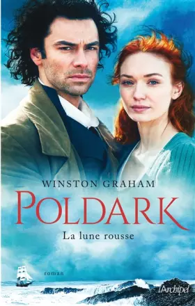 Couverture du produit · Poldark - tome 3 La lune rousse