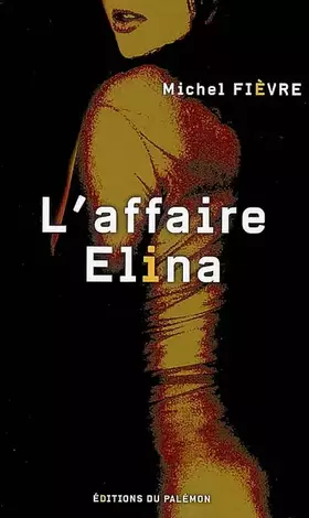 Couverture du produit · L'affaire Elina