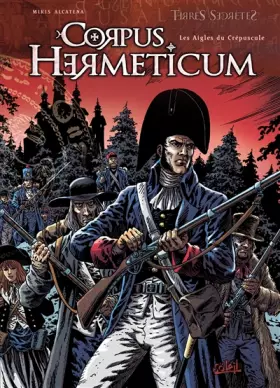 Couverture du produit · Corpus Hermeticum T04: Les Aigles du crépuscule