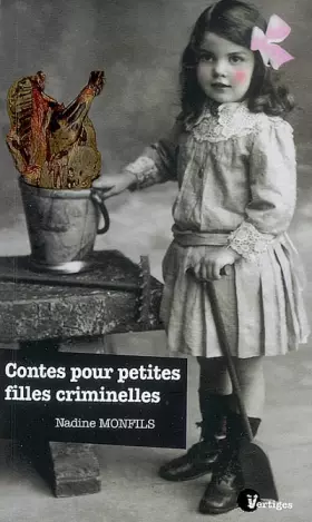 Couverture du produit · Contes pour petites filles criminelles