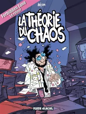 Couverture du produit · Forbidden zone - Tome 02 - La Théorie du chaos