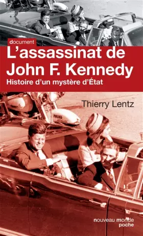 Couverture du produit · L'assassinat de John F. Kennedy: Histoire d'un mystère d'Etat