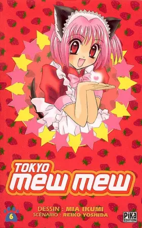 Couverture du produit · Tokyo Mew Mew, tome 6