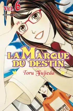 Couverture du produit · La marque du destin, Tome 6