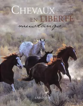 Couverture du produit · Chevaux en liberté: Mustangs