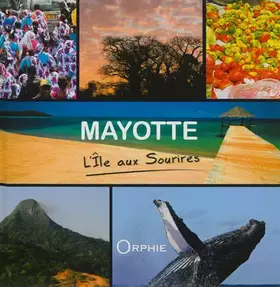 Couverture du produit · Mayotte : L'île aux sourires