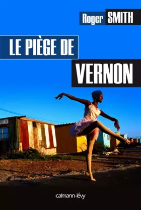 Couverture du produit · Le Piège de Vernon
