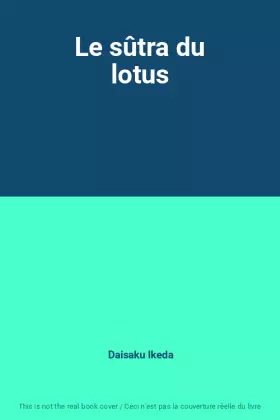 Couverture du produit · Le sûtra du lotus