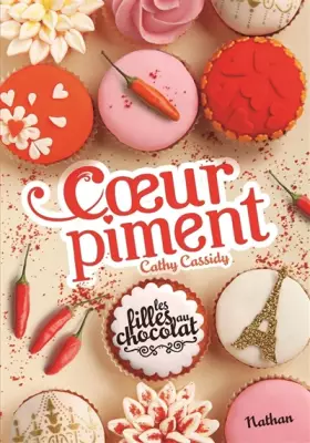 Couverture du produit · Les filles au chocolat : Cœur Piment
