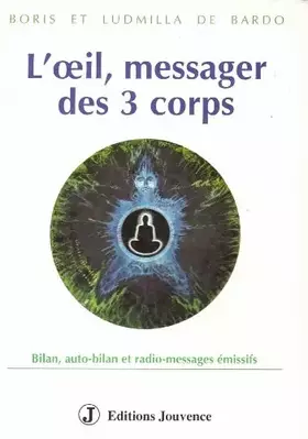 Couverture du produit · L'oeil, messager des 3 corps