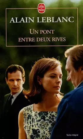 Couverture du produit · Un pont entre deux rives