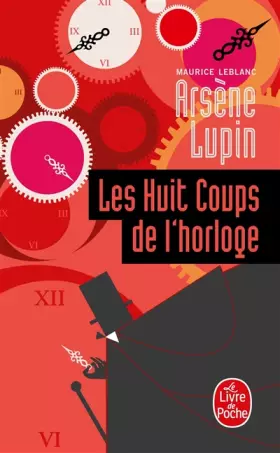 Couverture du produit · Les huit coups de l'horloge