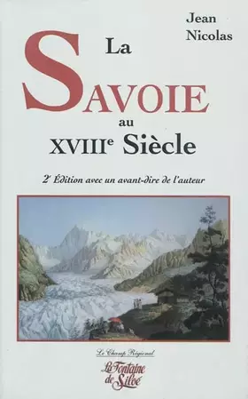 Couverture du produit · La Savoie au XVIIIe siècle: Noblesse et bourgeoisie