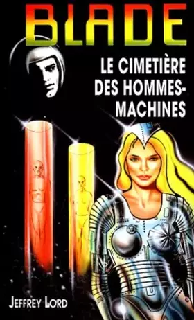Couverture du produit · Le cimetière des hommes-machines