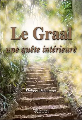 Couverture du produit · Le Graal - Une quête intérieure