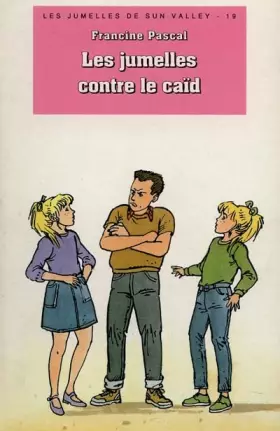 Couverture du produit · Les Jumelles de Sun Valley, Tome 19 : Les jumelles contre le caïd
