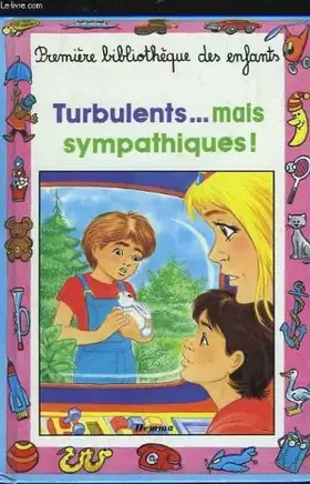 Couverture du produit · Turbulents... mais sympathiques...