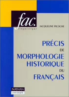 Couverture du produit · Précis de morphologie historique du français (1980)