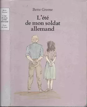 Couverture du produit · L'été de mon soldat allemand