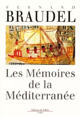 Couverture du produit · Les mémoires de la Méditerranée. : Préhistoire et Antiquité