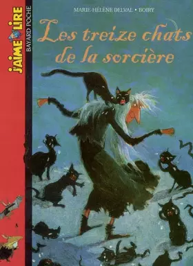 Couverture du produit · Les treize chats de la sorcière