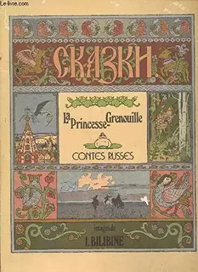 Couverture du produit · La Princesse-Grenouille - Contes russes