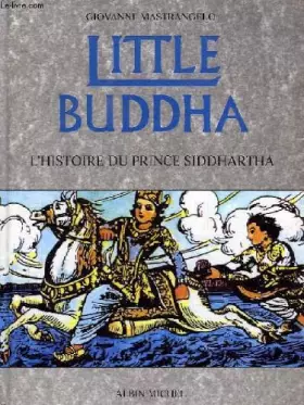 Couverture du produit · Little Buddha : L'histoire du prince Siddhartha