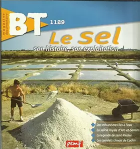 Couverture du produit · Le sel son histoire son exploitation (dossier conçu Denis Morin et Bernard Hamon)