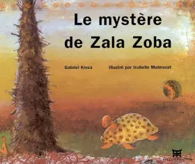 Couverture du produit · Le mystère de Zala Zoba. Avec CD Audio