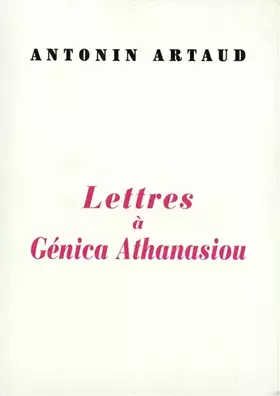 Couverture du produit · Lettres à Génica Athanasiou / Deux poèmes à elle dédiés