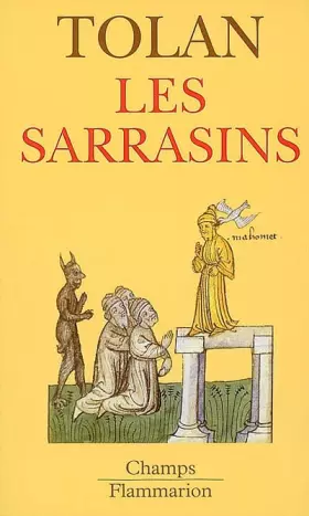 Couverture du produit · Les Sarrasins: L'Islam dans l'imagination européenne au Moyen Âge