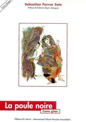 Couverture du produit · La poule noire. Conte gitan, bilingue