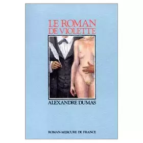 Couverture du produit · Le Roman de Violette