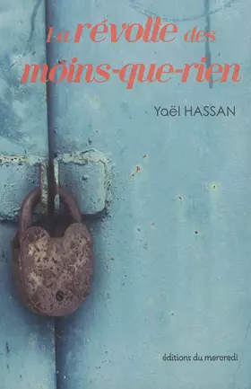 Couverture du produit · La révolte des moins-que-rien