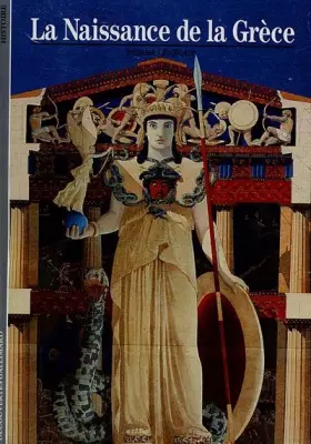 Couverture du produit · La Naissance de la Grèce