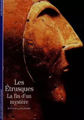 Couverture du produit · Les Etrusques : La Fin d'un mystère ?