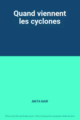 Couverture du produit · Quand viennent les cyclones