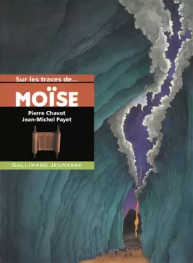 Couverture du produit · Sur les traces de Moïse