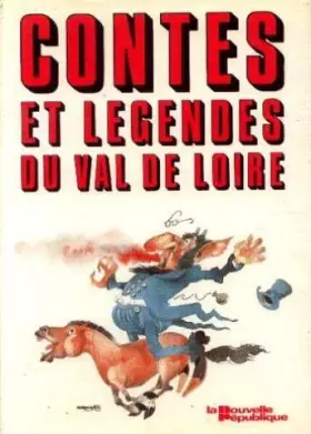 Couverture du produit · Contes et légendes du Val de Loire