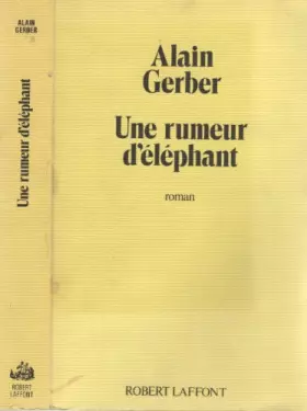 Couverture du produit · Une rumeur d'éléphant