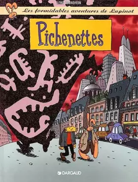 Couverture du produit · Les formidables aventures de Lapinot, tome 2 : Pichenettes