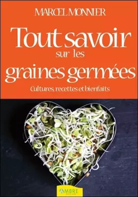 Couverture du produit · Les graines germées - Livre de cultures
